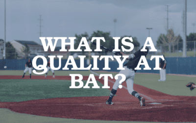 What Is Considered a Quality At Bat And Is It a Stat You Should Focus On?